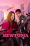 Nonton Film Newtopia (2025) Bioskop21 Nonton Film Newtopia (2025) Bioskop21
