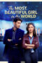 Nonton Film The Most Beautiful Girl in the World (2025) Bioskop21 Nonton Film The Most Beautiful Girl in the World (2025) Bioskop21