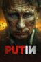 Nonton Film Putin (2025) Bioskop21 Nonton Film Putin (2025) Bioskop21