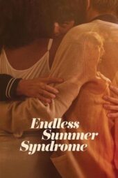 Nonton Film Endless Summer Syndrome (2023) Bioskop21 Nonton Film Endless Summer Syndrome (2023) Bioskop21