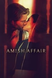 Nonton Film Amish Affair (2024) Bioskop21 Nonton Film Amish Affair (2024) Bioskop21