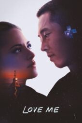 Nonton Film Love Me (2025) Bioskop21 Nonton Film Love Me (2025) Bioskop21
