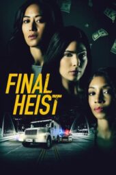 Nonton Film Final Heist (2024) Bioskop21 Nonton Film Final Heist (2024) Bioskop21