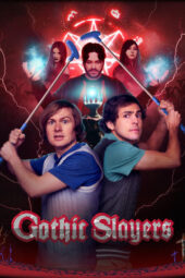 Nonton Film Gothic Slayers (2025) Bioskop21 Nonton Film Gothic Slayers (2025) Bioskop21