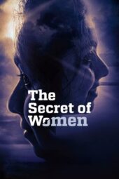 Nonton Film The Secret of Women (2025) Bioskop21 Nonton Film The Secret of Women (2025) Bioskop21
