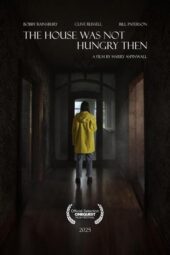 Nonton Film The House Was Not Hungry Then (2025) Bioskop21 Nonton Film The House Was Not Hungry Then (2025) Bioskop21