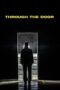 Nonton Film Through the Door (2024) Bioskop21