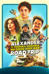 Nonton Film Alexander and the Terrible, Horrible, No Good, Very Bad Road Trip (2025) Bioskop21 Nonton Film Alexander and the Terrible, Horrible, No Good, Very Bad Road Trip (2025) Bioskop21