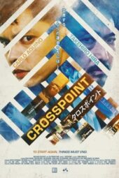 Nonton Film Crosspoint (2024) Bioskop21 Nonton Film Crosspoint (2024) Bioskop21