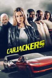 Nonton Film Carjackers (2025) Bioskop21 Nonton Film Carjackers (2025) Bioskop21