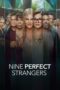 Nonton Film Nine Perfect Strangers (2021) Bioskop21 Nonton Film Nine Perfect Strangers (2021) Bioskop21