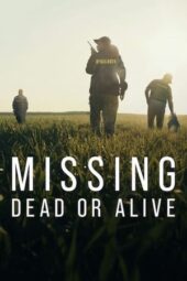 Nonton Film Missing: Dead or Alive? (2023) Bioskop21