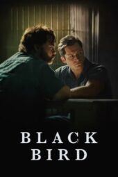 Nonton Film Black Bird (2022) Bioskop21 Nonton Film Black Bird (2022) Bioskop21