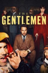 Nonton Film The Gentlemen (2024) Bioskop21 Nonton Film The Gentlemen (2024) Bioskop21