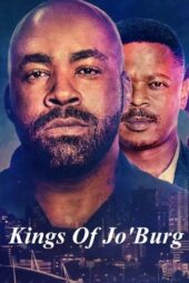 Nonton Film Kings of Jo’Burg Season 1-2 (2020,2023) Bioskop21 Nonton Film Kings of Jo’Burg Season 1-2 (2020,2023) Bioskop21