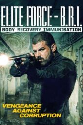 Nonton Film Elite Force: B.R.I. – Body Recovery Immmusination (2025) Bioskop21 Nonton Film Elite Force: B.R.I. – Body Recovery Immmusination (2025) Bioskop21