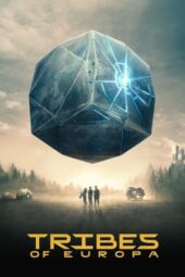 Nonton Film Tribes of Europa (2021) Bioskop21 Nonton Film Tribes of Europa (2021) Bioskop21