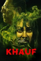 Nonton Film Khauf (2025) Bioskop21 Nonton Film Khauf (2025) Bioskop21