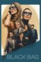 Nonton Film Black Bag (2025) Bioskop21 Nonton Film Black Bag (2025) Bioskop21