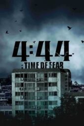 Nonton Film 4:44 : Time of Fear (2024) Bioskop21 Nonton Film 4:44 : Time of Fear (2024) Bioskop21