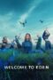 Nonton Film Welcome to Eden (2022) Bioskop21 Nonton Film Welcome to Eden (2022) Bioskop21