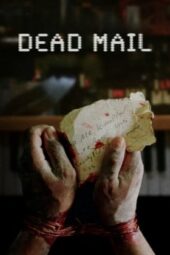 Nonton Film Dead Mail (2024) Bioskop21 Nonton Film Dead Mail (2024) Bioskop21