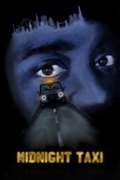 Nonton Film Midnight Taxi (2024) Bioskop21 Nonton Film Midnight Taxi (2024) Bioskop21