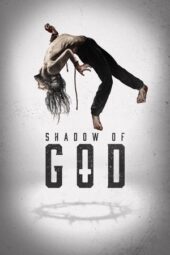 Nonton Film Shadow of God (2025) Bioskop21