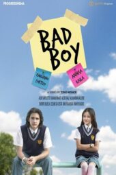 Nonton Film Bad Boy (2023) Bioskop21 Nonton Film Bad Boy (2023) Bioskop21