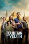 Nonton Film Fountain of Youth (2025) Bioskop21 Nonton Film Fountain of Youth (2025) Bioskop21