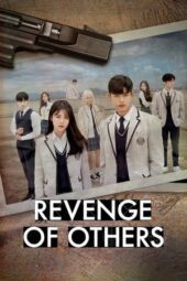 Nonton Film Revenge of Others (2022) Bioskop21 Nonton Film Revenge of Others (2022) Bioskop21