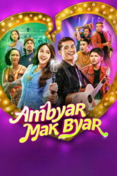 Nonton Film Ambyar Mak Byar (2025) Bioskop21 Nonton Film Ambyar Mak Byar (2025) Bioskop21