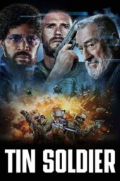 Nonton Film Tin Soldier (2025) Bioskop21