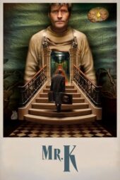 Nonton Film Mr. K (2025) Bioskop21 Nonton Film Mr. K (2025) Bioskop21