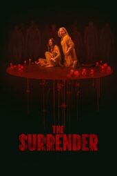 Nonton Film The Surrender (2025) Bioskop21 Nonton Film The Surrender (2025) Bioskop21