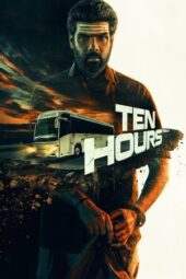 Nonton Film Ten Hours (2025) Bioskop21 Nonton Film Ten Hours (2025) Bioskop21