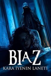 Nonton Film Biaz: Kara İyenin Laneti (2024) Bioskop21 Nonton Film Biaz: Kara İyenin Laneti (2024) Bioskop21