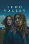 Nonton Film Echo Valley (2025) Bioskop21 Nonton Film Echo Valley (2025) Bioskop21