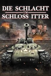 Nonton Film Battle for Castle Itter (2025) Bioskop21 Nonton Film Battle for Castle Itter (2025) Bioskop21