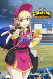 Nonton Film Catch Me at the Ballpark! (2025) Bioskop21