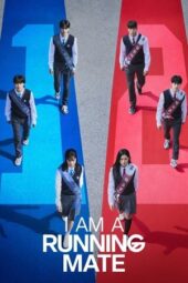 Nonton Film I Am a Running Mate (2025) Bioskop21 Nonton Film I Am a Running Mate (2025) Bioskop21