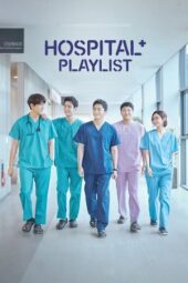 Nonton Film Hospital Playlist Season 1-2 (2020-2021) Bioskop21 Nonton Film Hospital Playlist Season 1-2 (2020-2021) Bioskop21