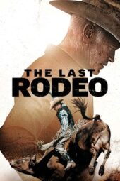 Nonton Film The Last Rodeo (2025) Bioskop21 Nonton Film The Last Rodeo (2025) Bioskop21