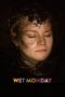 Nonton Film Wet Monday (2024) Bioskop21 Nonton Film Wet Monday (2024) Bioskop21