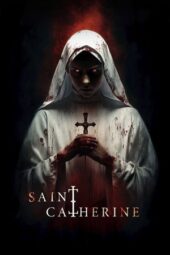 Nonton Film Saint Catherine (2024) Bioskop21 Nonton Film Saint Catherine (2024) Bioskop21