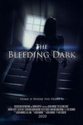 Nonton Film The Bleeding Dark (2025) Bioskop21 Nonton Film The Bleeding Dark (2025) Bioskop21