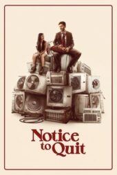 Nonton Film Notice to Quit (2024) Bioskop21 Nonton Film Notice to Quit (2024) Bioskop21