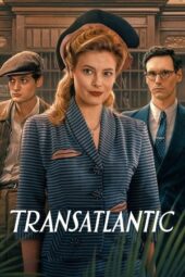 Nonton Film Transatlantic (2023) Bioskop21 Nonton Film Transatlantic (2023) Bioskop21