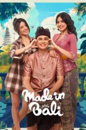 Nonton Film Made in Bali (2025) Bioskop21 Nonton Film Made in Bali (2025) Bioskop21