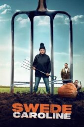 Nonton Film Swede Caroline (2024) Bioskop21 Nonton Film Swede Caroline (2024) Bioskop21
